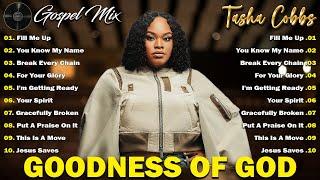 The Best Songs Of Tasha Cobbs - Top Gospel Music Praise And Worship