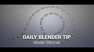 Daily Blender Secrets - Modeling Stitches