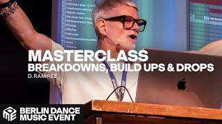 MASTERCLASS Breakdowns, Build Ups & Drops Toolroom Masterclass (Toolroom Academy)