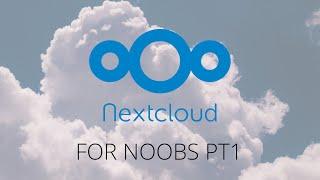 Pt 1: NextCloud Storage Server on Raspberry Pi (with errors, issues, and explanation)