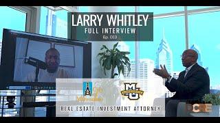 From Milwaukee to Transaction Law: Larry's Journey in Institutional RE & Community Impact | Ep. 13