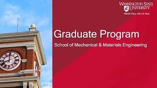 Washington State University School of Mechanical and Materials Engineering Graduate Program