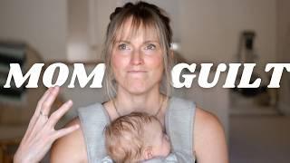 Mom Guilt + my thoughts