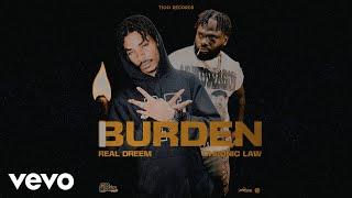 Real Dreem, Chronic Law - Burden (Official Audio)