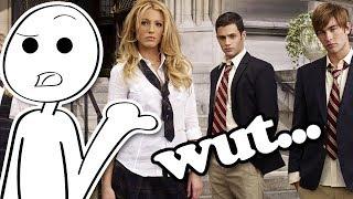 Gossip Girl is kinda dumb...