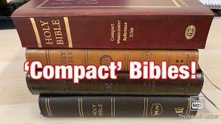 Some ‘Compact’ Bibles - Are They Any Good?