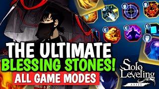 THE ULTIMATE SUNG JINWOO BLESSING STONES GUIDE FOR ALL GAME MODES! [Solo Leveling: Arise]