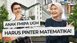 ANAK FMIPA UGM HARUS PINTER MATEMATIKA!