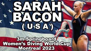 Unforgettable Moments of Sarah BACON (USA) | Women's Diving World Cup Montreal 2023