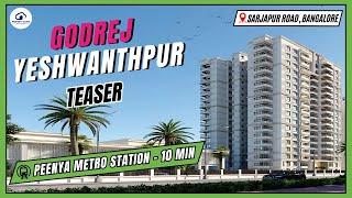 The Godrej Yeshwanthpur Project Teaser With Reviews, Amenities, Connectivity, and Configuration