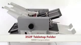 352F Folder by MBM Corporation