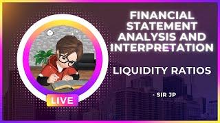 LIQUIDITY RATIO | FINANCIAL STATEMENT ANALYSIS | THEORIES  - BASIC FINANCE/ACCOUNTING