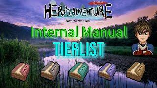 Hero's Adventure: Best Internal Manual Tierlist