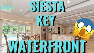 Siesta Key WATERFRONT Home With A POOL! | Moving To Sarasota | Sarasota Real Estate