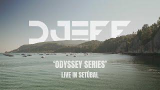 Odyssey Series: DJEFF Live in Setúbal