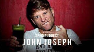 JOHN JOSEPH Cro-Mags & BloodClot, Vegan IronMan, The PMA Effect,”Hard Truth":what made & changed him