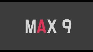 MAX 9