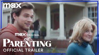 The Parenting | Official Trailer | Max