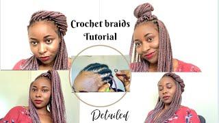 CROCHET BRAIDS TUTORIAL || HOW TO INSTALL CROCHET BRAIDS|| DETAILED || Verabella Oparah