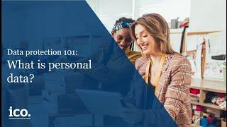 Data protection 101: What is personal data?