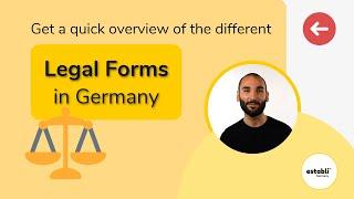 Finding the Right Legal Form for Your Business in Germany