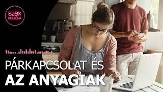 128 - Párkapcsolat és az anyagiak