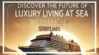 Living at Sea | Storylines MV Narrative