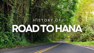 Maui Hawaii | Road To Hana | History