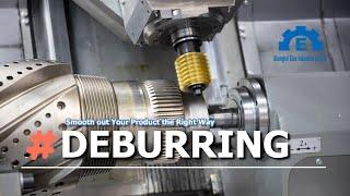 Deburring | A Comprehensive Overview | Shanghai Elue Machining |