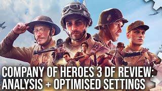 Company of Heroes 3 - DF Tech Review + Optimised Settings