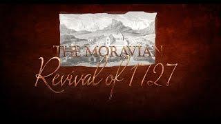 Documentary on the Moravian Revival