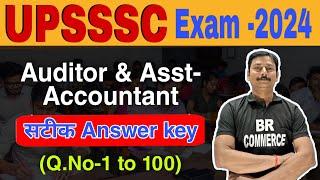 UPSSSC | AUDITOR AND ASST ACCOUNTANT | EXAM -2024 | EXAM ANALYSIS ANSWER  |