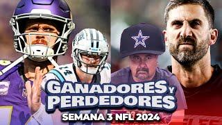 ¡SKOL!, Dalton, Jerry Jones, Kyle Shanahan GANADORES y PERDEDORES semana 3 NFL 2024