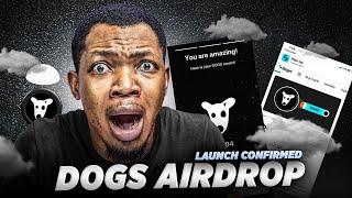 Dogs  Airdrop Launch Date Confirmed || How To Withdraw Dogs 