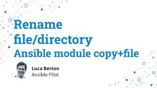 Rename file or directory - Ansible module copy and file