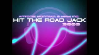 Antoine Montana & Miami - Hit The Road Jack 3000 ( Extended Mix )