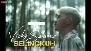 Vicky Salamor - SELINGKUH - Terbaru