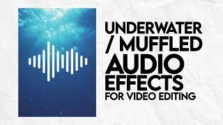 How to Make Underwater / Muffled Audio Effect in AudioLab for Video Editing