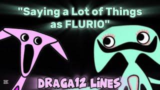 LoveChirp Entertainment's "Saying a Lot of Things as FLURIO" - DRAGA12 lines