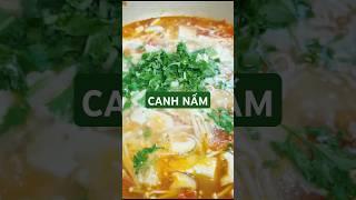 Canh đậu hủ nấm cho ngày mưa !