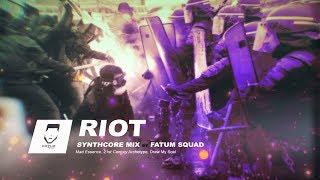 RIOT - Synthcore / Electronicore / Rapcore Mix