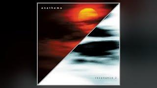 Anathema - Resonance 1&2 [Full Album]