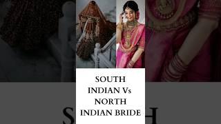 South Indian Bride Vs North Indian Bride #bride #struggle #real #reel #shorts #grwm #vlog #like