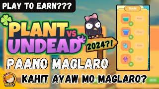 PVU FARM 2024 | New Play to Earn 2024 | Plant vs Undead? or Iba? #seedcutie