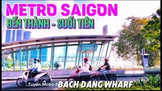 Metroline No.1 From Suoitien to Benthanh #metrobenthanhsuoitien #tuyenxediennoithanh