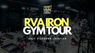 RVA Iron Gym Tour - East RVA Location