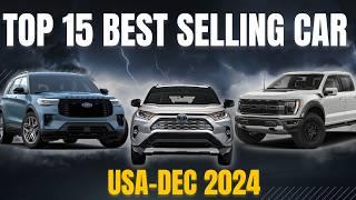 Top 15 Fastest Selling Cars Right Now in USA | December 2024