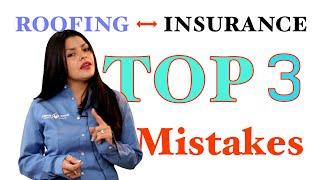 Roof Insurance Claims: Top 3 Mistakes Homeowners Make!