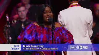 Black Broadway: A Proud History, A Limitless Future |  Preview