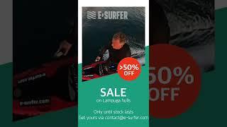 E-SURFER Summer Sale #efoil  #jetboard